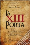 La XIII porta. E-book. Formato EPUB ebook