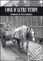 Cose d’altri tempi. E-book. Formato EPUB ebook