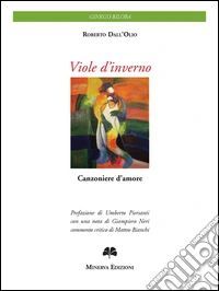 Viole d’invernoCanzoniere d'amore. E-book. Formato EPUB ebook