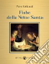 Fiabe della Notte Santa. E-book. Formato EPUB ebook