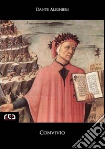 Convivio. E-book. Formato Mobipocket ebook di Dante Alighieri