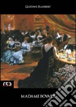 Madame Bovary. E-book. Formato EPUB ebook