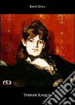 Therese Raquin. E-book. Formato EPUB ebook