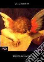 Canto di Natale. E-book. Formato EPUB ebook