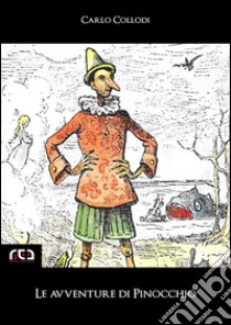 Le avventure di Pinocchio. E-book. Formato Mobipocket ebook di Carlo Collodi