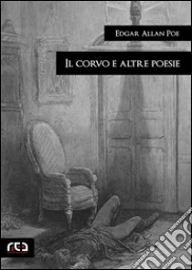 Il corvo e altre poesie. E-book. Formato Mobipocket ebook di Edgar Allan Poe