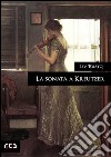La sonata a Kreutzer. E-book. Formato EPUB ebook