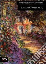 Il giardino segreto. E-book. Formato Mobipocket ebook