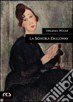 La signora Dalloway. E-book. Formato EPUB ebook