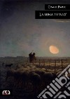 La luna e i falò. E-book. Formato EPUB ebook