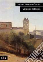 Viaggio in Italia. E-book. Formato EPUB ebook