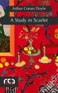 A Study in Scarlet. E-book. Formato EPUB ebook