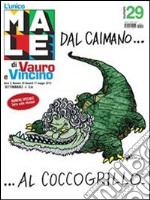 Il male di Vauro e Vincino. E-book. Formato PDF ebook