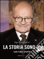 La storia sono io (con finale aperto). E-book. Formato EPUB ebook