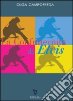 La confraternita di Elvis. E-book. Formato EPUB ebook