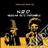 NRD - nessuna rete disponibile. E-book. Formato Mobipocket ebook di Domenico Martino