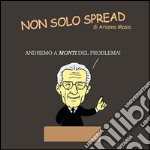 Non solo spread. E-book. Formato EPUB ebook