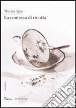 La contessa di ricotta. E-book. Formato EPUB ebook