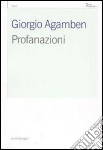 Profanazioni. E-book. Formato EPUB ebook di Giorgio Agamben