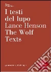 I testi del lupo. E-book. Formato EPUB ebook di Lance Henson