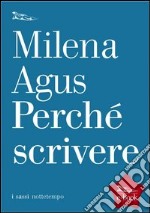 perché scrivere. E-book. Formato EPUB ebook