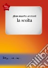 La scolta. E-book. Formato EPUB ebook