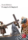 Il vangelo dei bugiardi. E-book. Formato EPUB ebook di Naomi Alderman