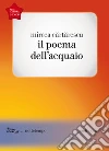 Il poema dell'acquaio. E-book. Formato EPUB ebook di Mircea Cartarescu