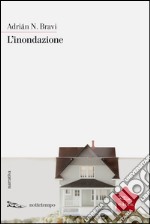 L'inondazione. E-book. Formato EPUB ebook