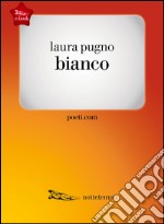 Bianco. E-book. Formato EPUB ebook