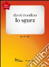 Lo sgurz. E-book. Formato EPUB ebook