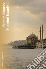 Istanbul Istanbul. E-book. Formato EPUB ebook