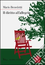 Il diritto all'allegria. E-book. Formato EPUB ebook