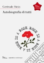 Autobiografia di tutti. E-book. Formato EPUB ebook