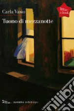 Tuono di mezzanotte. E-book. Formato EPUB ebook