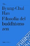 Filosofia del buddhismo zen. E-book. Formato EPUB ebook