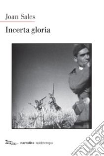 Incerta gloria. E-book. Formato EPUB ebook di Joan Sales