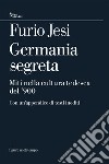 Germania segreta. E-book. Formato EPUB ebook