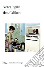 Mrs. Caliban. E-book. Formato EPUB ebook