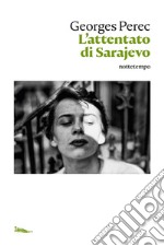 L'attentato di Sarajevo. E-book. Formato EPUB ebook