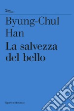 La salvezza del bello. E-book. Formato EPUB