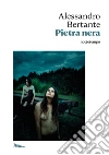 Pietra nera. E-book. Formato EPUB ebook