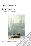 Impalcature: Il romanzo del ritorno. E-book. Formato EPUB ebook di Mario Benedetti