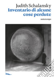 Inventario di alcune cose perdute. E-book. Formato EPUB ebook di Judith Schalansky