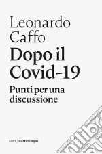 Dopo il Covid-19: Punti per una discussione. E-book. Formato EPUB ebook