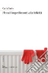 Piccoli impedimenti alla felicità. E-book. Formato EPUB ebook