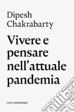 Vivere e pensare nell'attuale pandemia. E-book. Formato EPUB