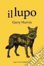 Il lupo. E-book. Formato EPUB ebook