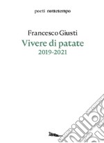 Vivere di patate. E-book. Formato EPUB ebook