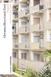 Napoli: Contro il panorama. E-book. Formato EPUB ebook